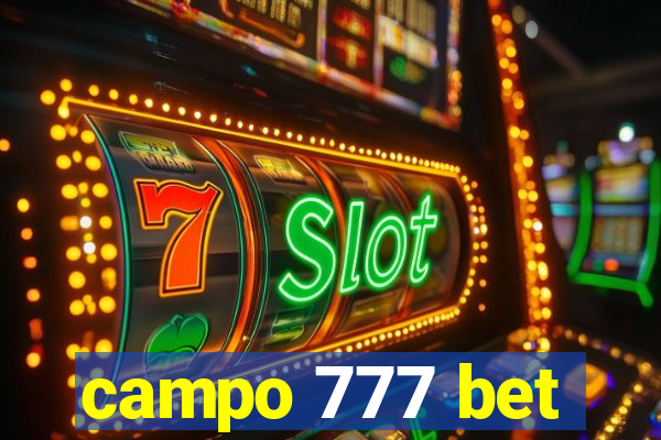 campo 777 bet